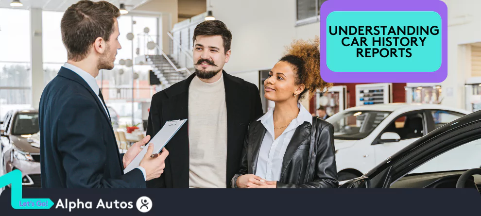 Understanding Car History Reports: A Guide to Smart Used Car Buying